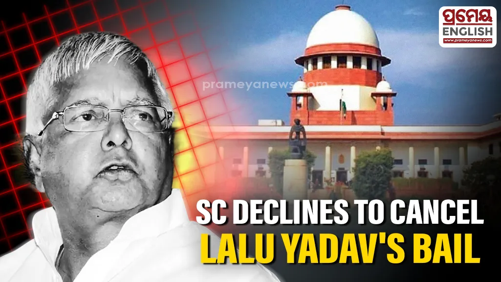 Fodder scam: SC declines to cancel Lalu Yadav's bail, asks HC to expedite hearing appeals