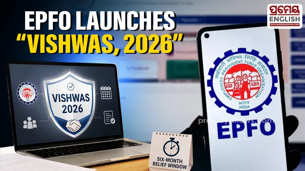 EPFO launches “VISHWAS, 2026” to resolve pending disputes

