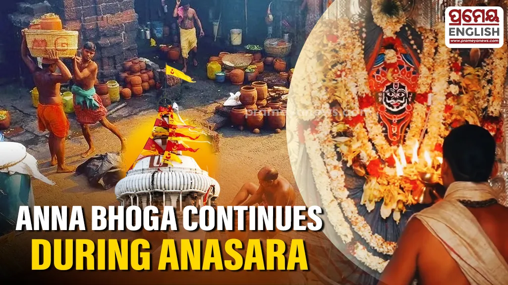 Daily Anna Bhoga continues during Anasara; Temple tradition says interruption would Halt offerings for 12 years