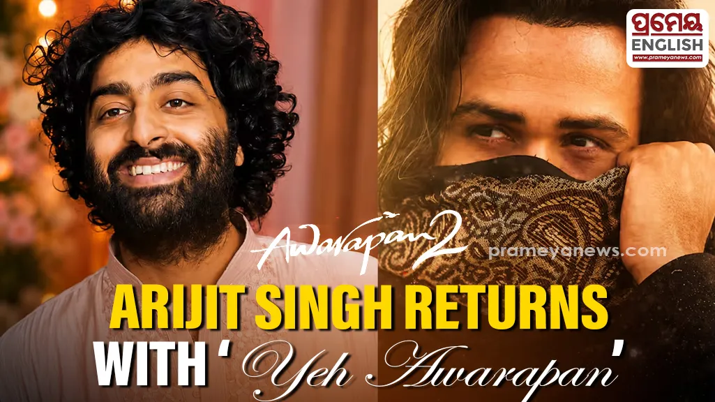 Arijit Singh returns to playback singing with ‘Yeh Awarapan’ from Awarapan 2

