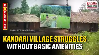 No roads, no electricity, no school: The harsh reality of Odisha's Kandari village