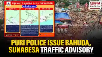 Puri police issue comprehensive traffic advisory ahead of Bahuda Yatra & Suna Besha