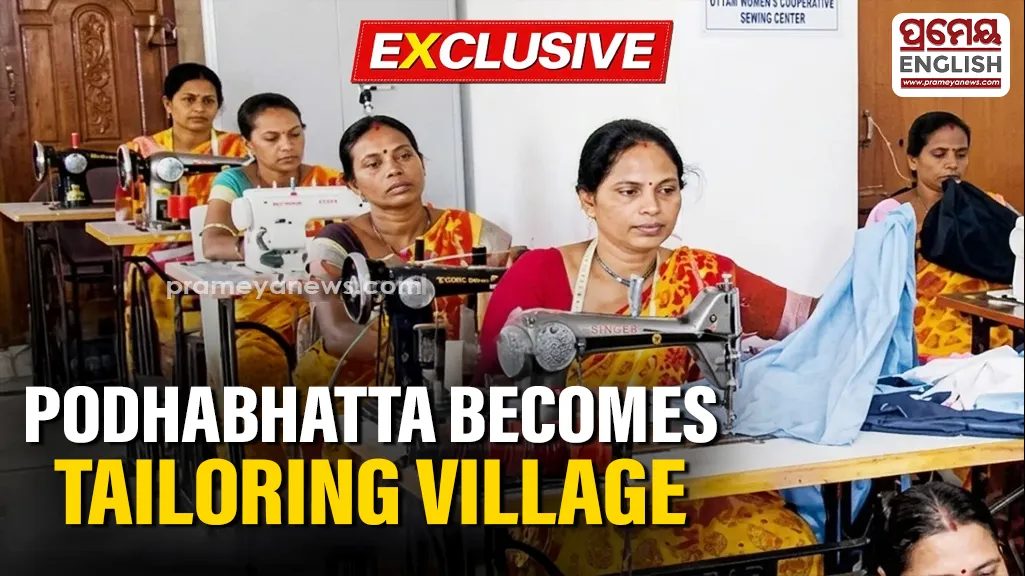 From needles to new beginnings: How Podhabhatta became Malkangiri’s ‘Tailoring Village’