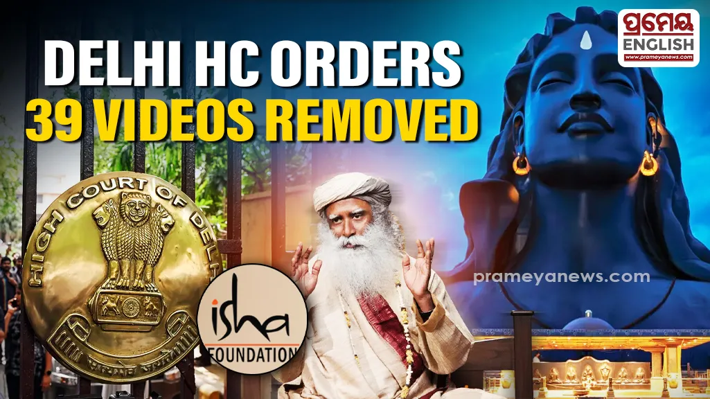Delhi HC directs Google, others to remove 39 more videos in Isha Foundation defamation case