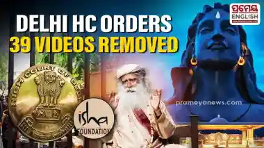 Delhi HC directs Google, others to remove 39 more videos in Isha Foundation defamation case