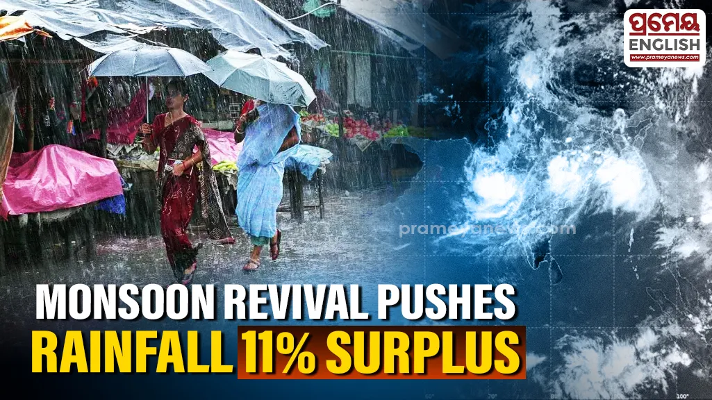 Southwest monsoon revival brings intense downpours and pushes India into an eleven percent surplus