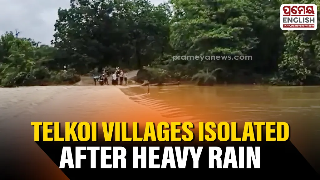 Heavy rain cuts off five villages in Keonjhar's Telkoi; car swept away in floodwaters

