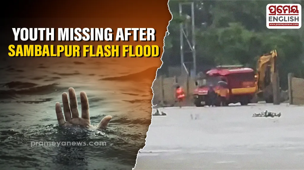 One youth missing after flash flood sweeps away motorcycle in Sambalpur

