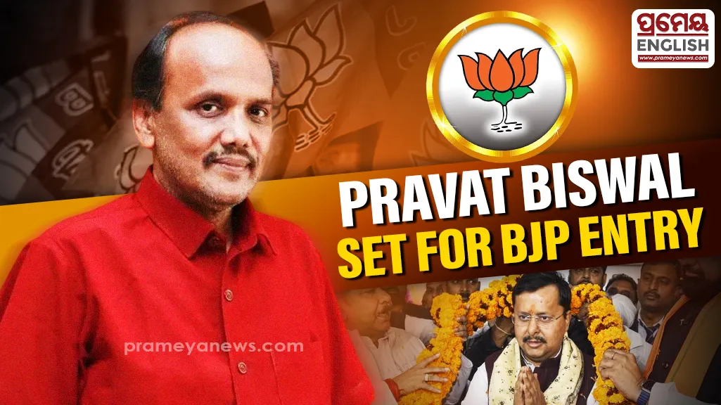Odisha: Pravat Biswal to join BJP on July 12 in Nitin Nabin’s presence!