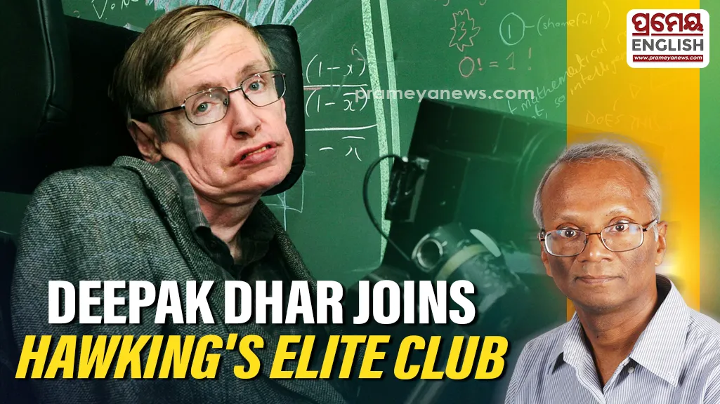 Famous Indian Scientist Deepak Dhar joins Stephen Hawking in elite club — Here is Why it Matters Today
