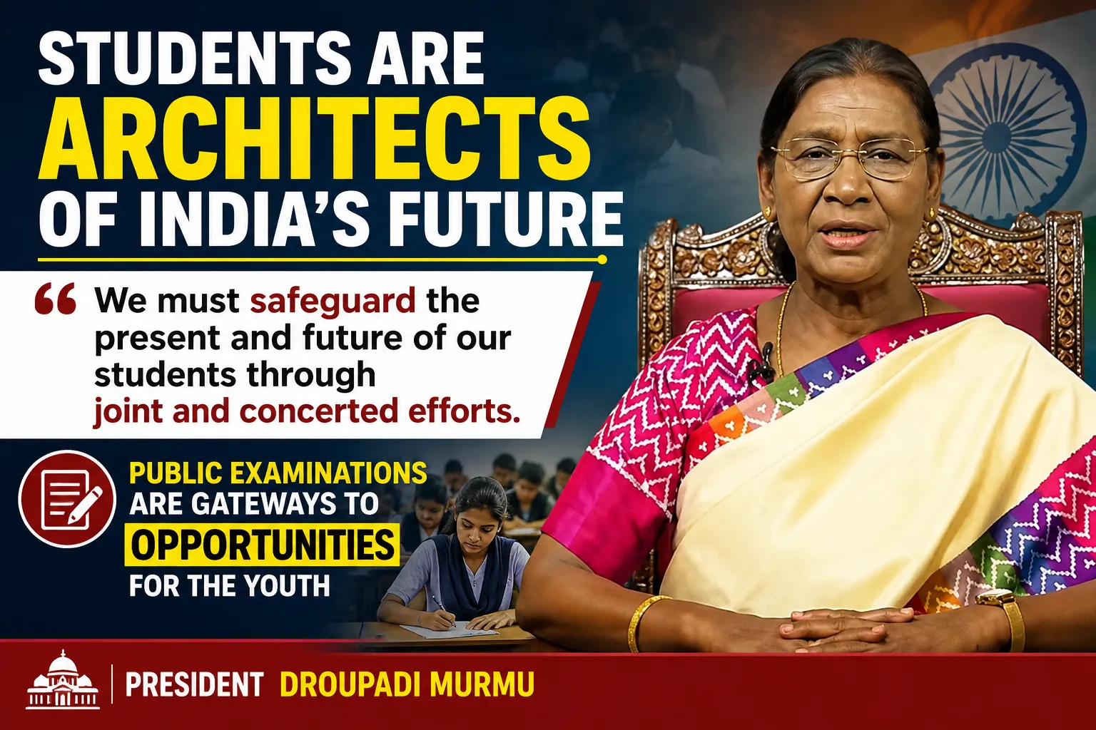  Govt undertaking comprehensive steps to reform public examinations: President Murmu
