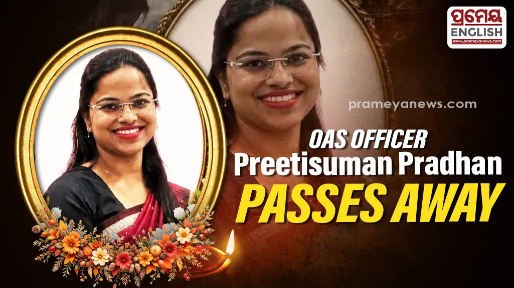OAS Officer Preetisuman Pradhan dies in Sambalpur bus accident while returning home