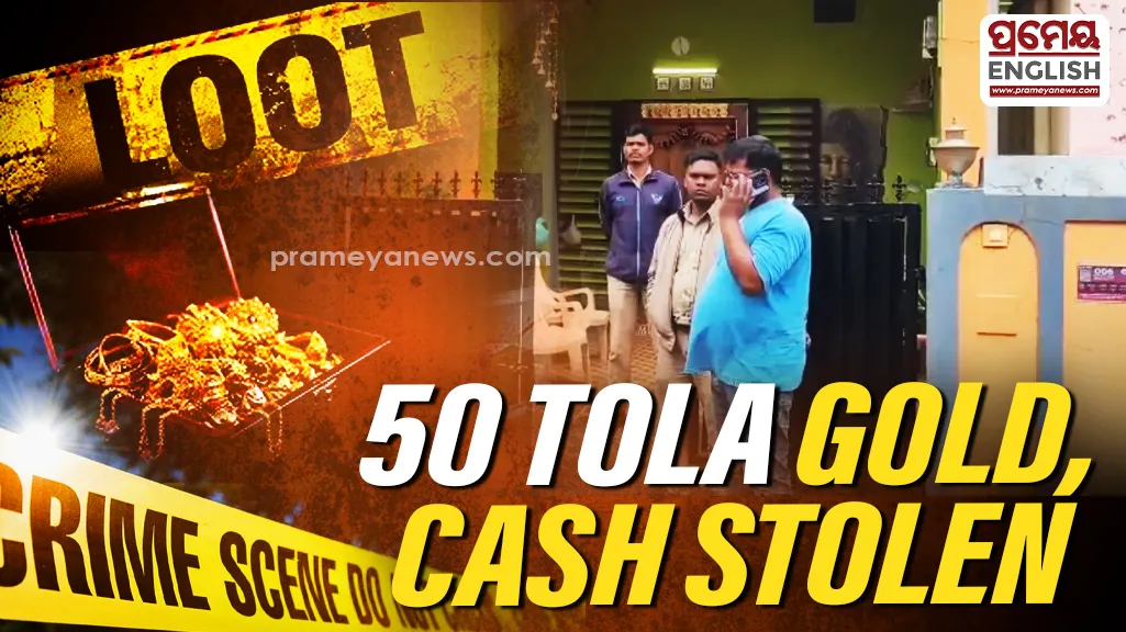 Koraput theft: 50 tola gold, cash Stolen from uncle and nephew’s houses