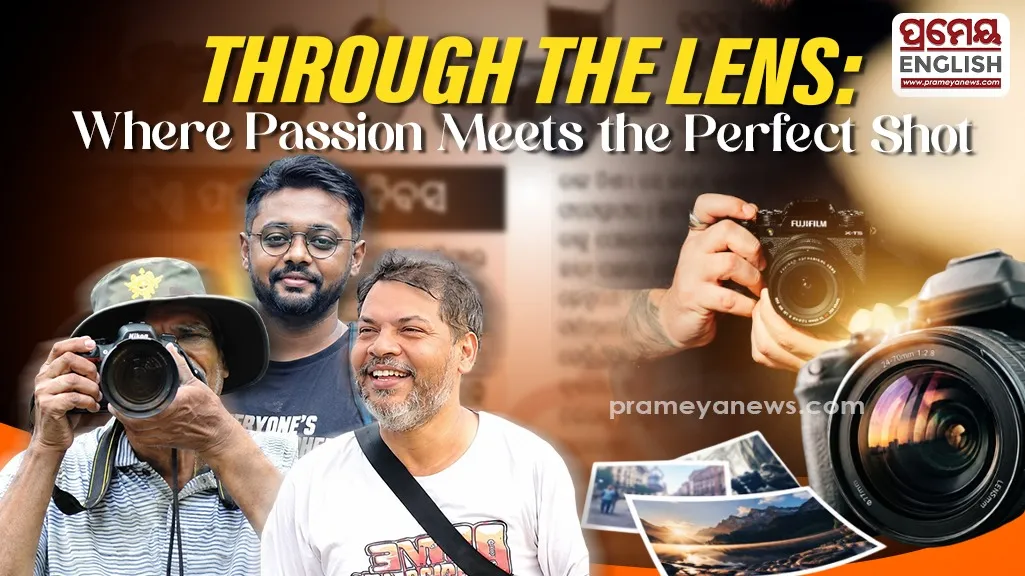 On World Photography Day, the stories of three passionate photographers from Odisha show how far dedication can take a person behind the lens.