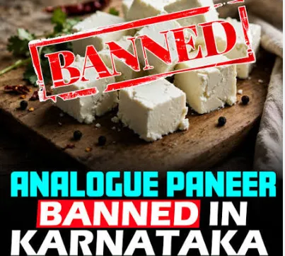 Karnataka Govt bans manufacture and sale of analogue paneer labelled as 'paneer' for one year