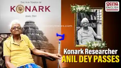 Visionary Konark Researcher Anil Dey Passes Away Leaving Behind Unfinished Dream