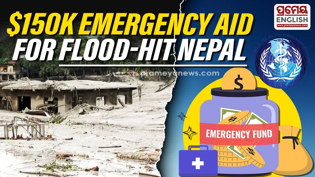 WHO releases US$150 000 emergency funds to support Nepal's flood response