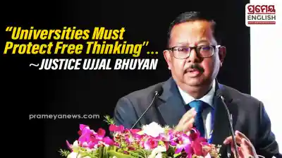 Universities Must Promote Free Thinking, Dissent and Constitutional Values: Justice Ujjal Bhuyan