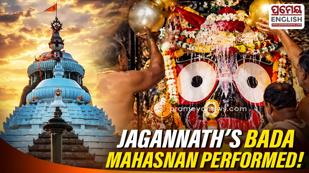 Why was Lord Jagannath given a ‘Bada Mahasnan’ at Srimandir?


