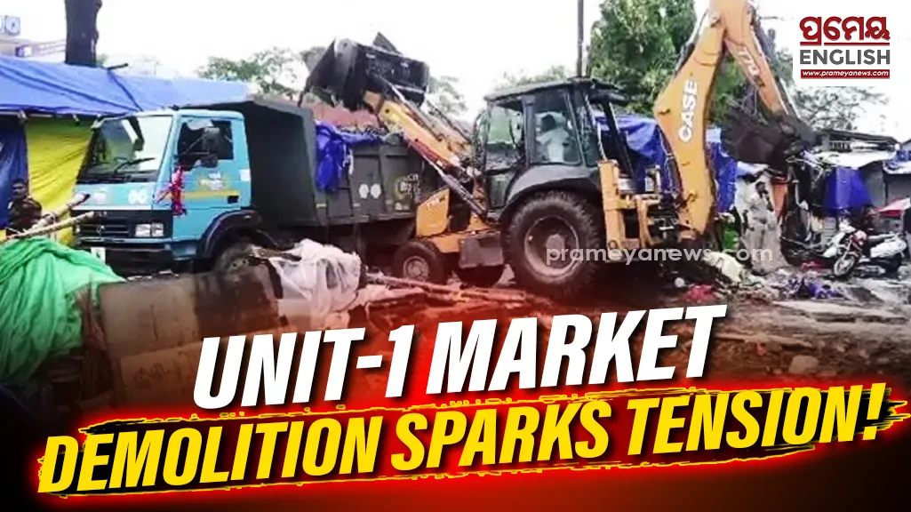 Bhubaneswar Unit-1 Market Demolition: 54 Shops Razed Amid Trader Protests