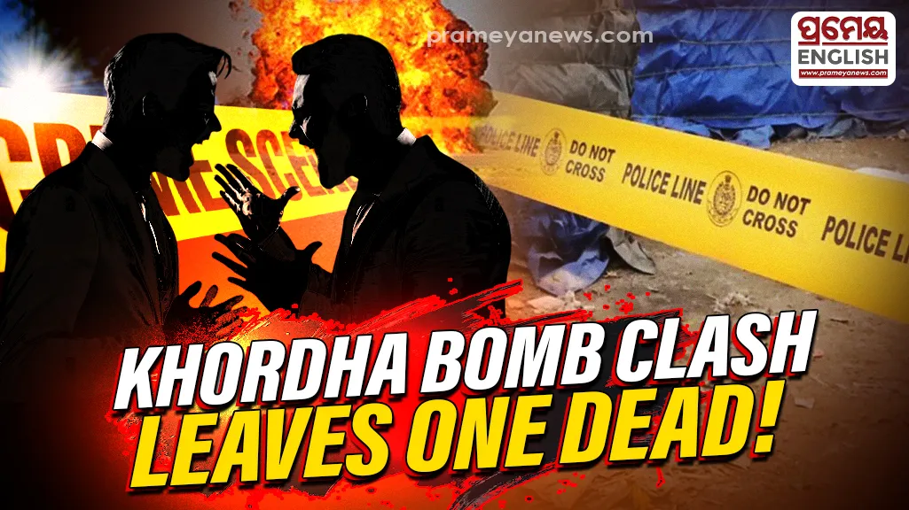 Khordha bomb attack: one killed, another injured in clash