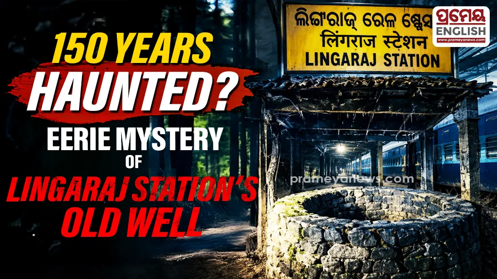 150 years haunted? Eerie mystery of Lingaraj station’s old well