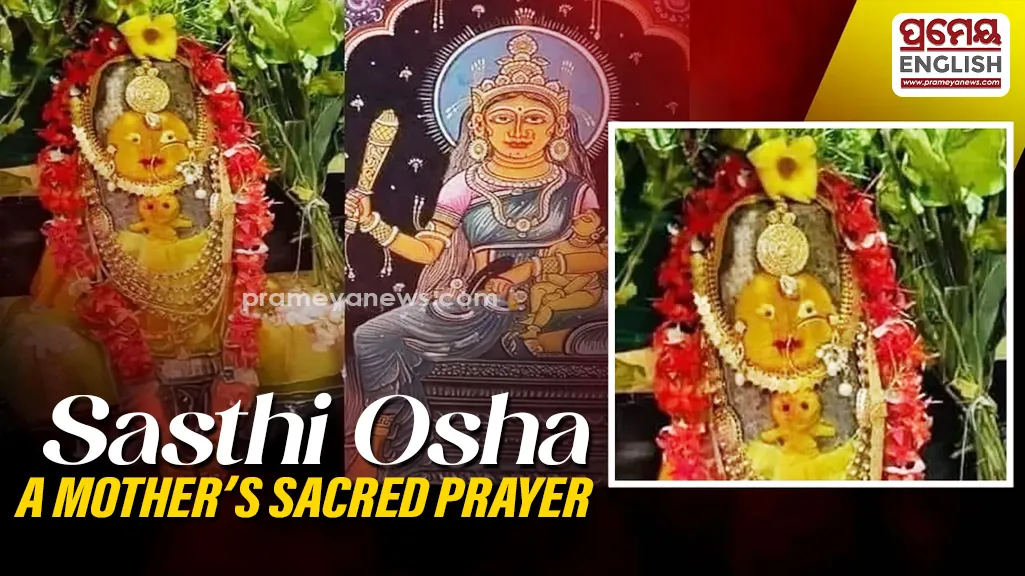 Sasthi Osha: Odisha’s traditional festival for the well-being of children