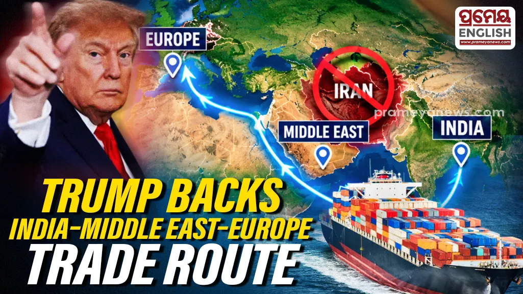 Donald Trump Backs IMEC: India-Middle East-Europe Trade Route to Bypass Iranian Checkpoints
