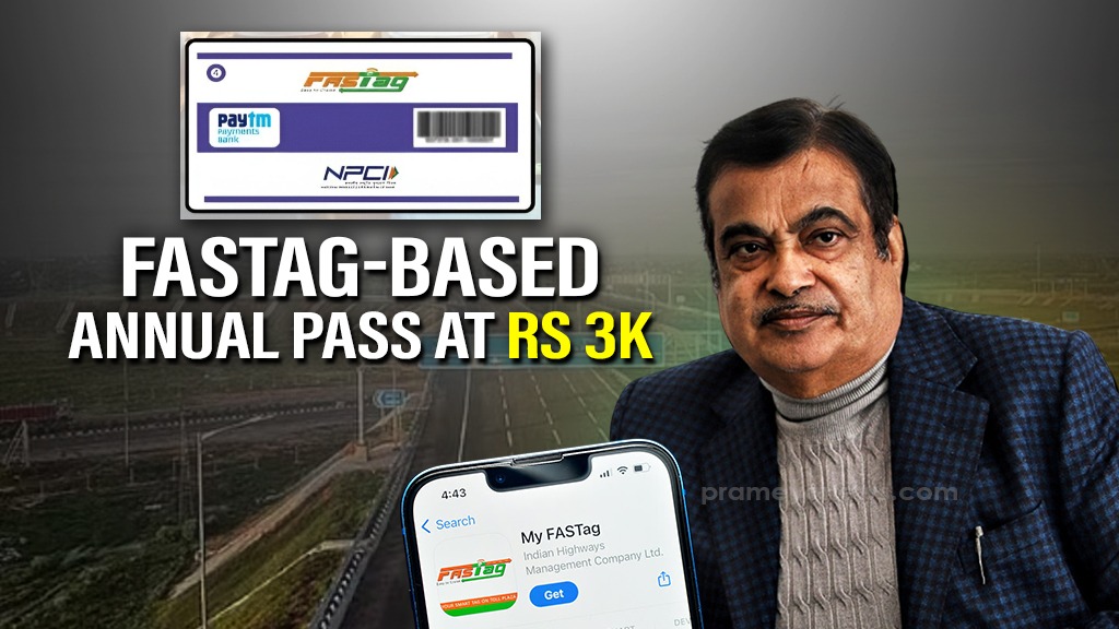 FASTag ₹3,000 Annual Toll Pass Announced: Drive Free Across India
