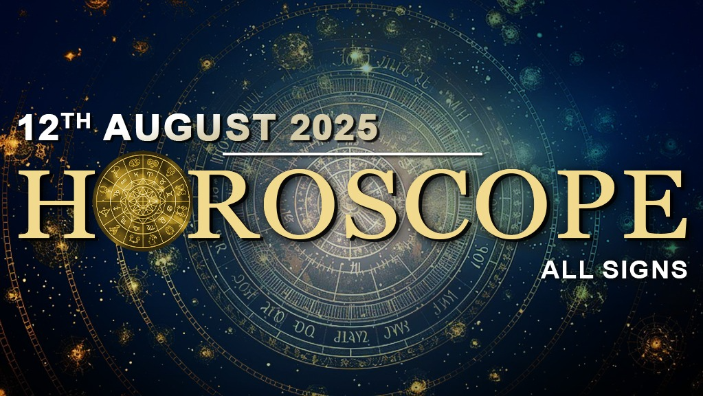 Daily Horoscope: Today's astrological predictions for August 12, 2025
