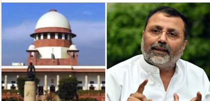 Supreme Court reprimands MP Nishikant Dubey for irresponsible remarks on Judiciary