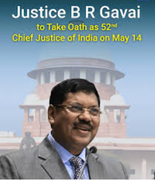 Justice B.R. Gavai to take oath as 52nd Chief Justice of India on Wednesday
