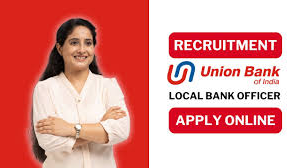 Union Bank of India Recruitment: 500 Local Bank Officer vacancies, Salary 50k, Details Inside
