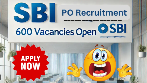 SBI Recruitment: 600 PO Vacancies in SBI; Basic Salary Rs 48.5k, Apply before last date