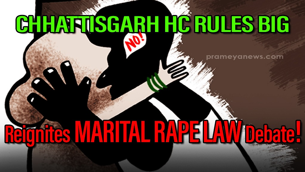 Husband’s forced, unnatural sex with wife not crime, rules Chhattisgarh HC; stokes marital rape law debate! EXCLUSIVE