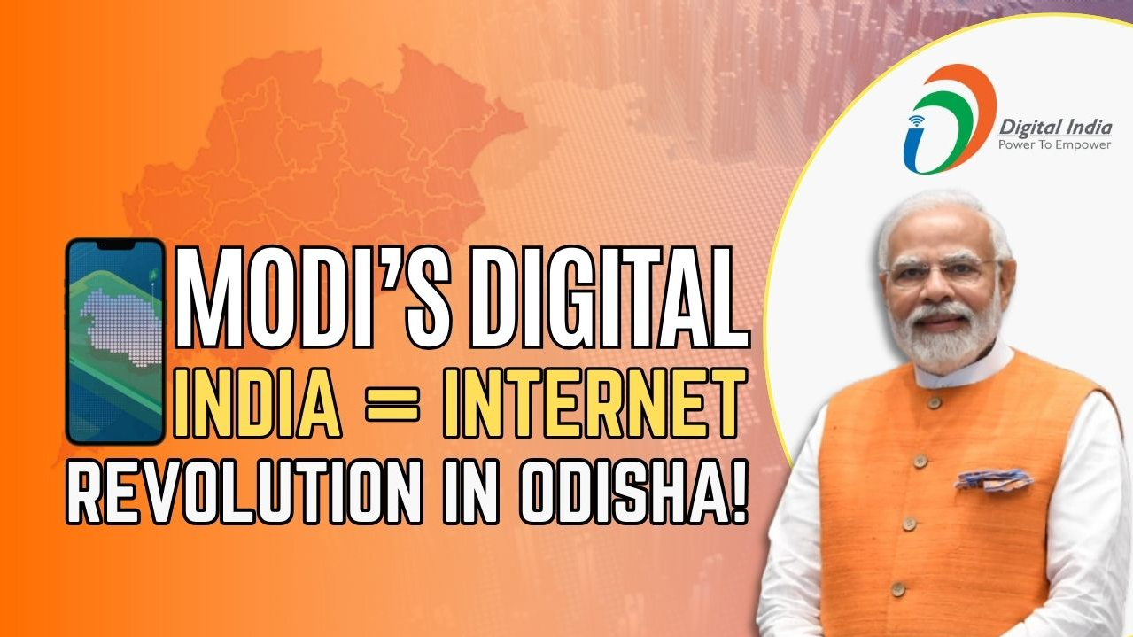 Modi’s Digital India Programme leads to 200% rise in internet subscribers In Odisha in 8 years! EXCLUSIVE!