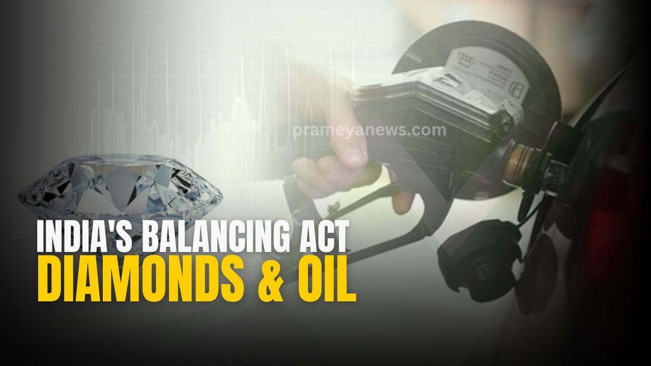 India's Balancing Act: Navigating the geopolitics of diamonds and oil