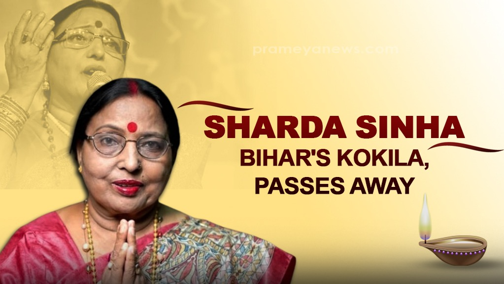 Sharda Sinha, Bihar's Kokila, Passes Away at 72