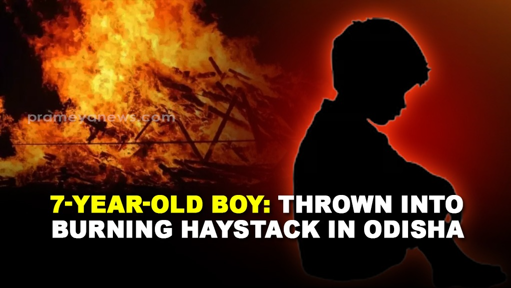 7-Year-Old Boy Burned in Brutal Attack in Nuapada Village
