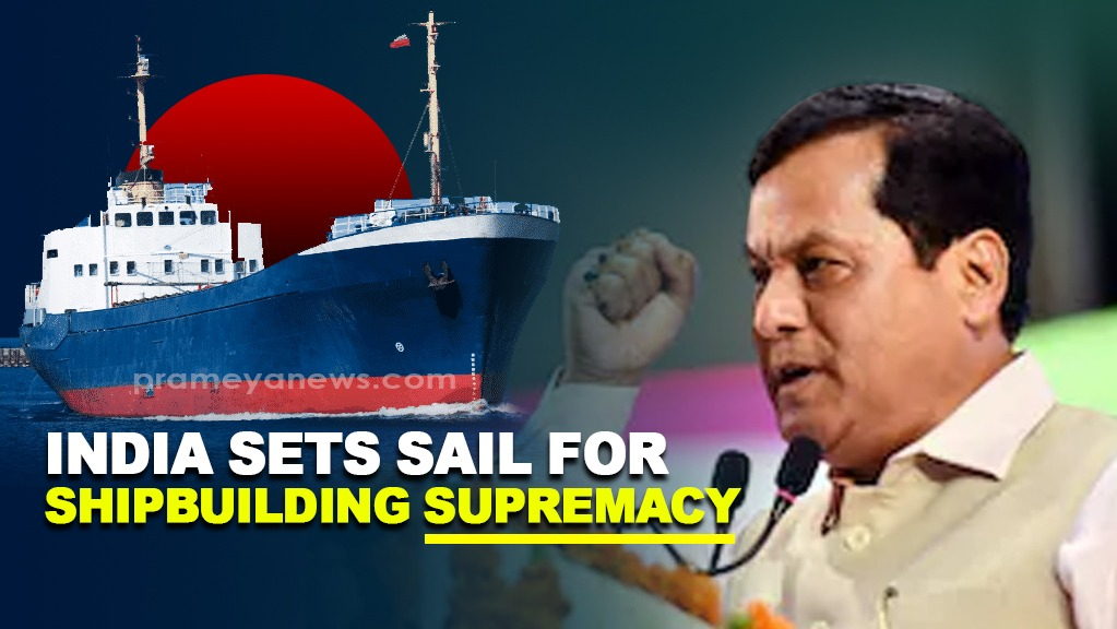 India sets sail for ‘Shipbuilding Supremacy’: Can we navigate the challenges and reach the top?