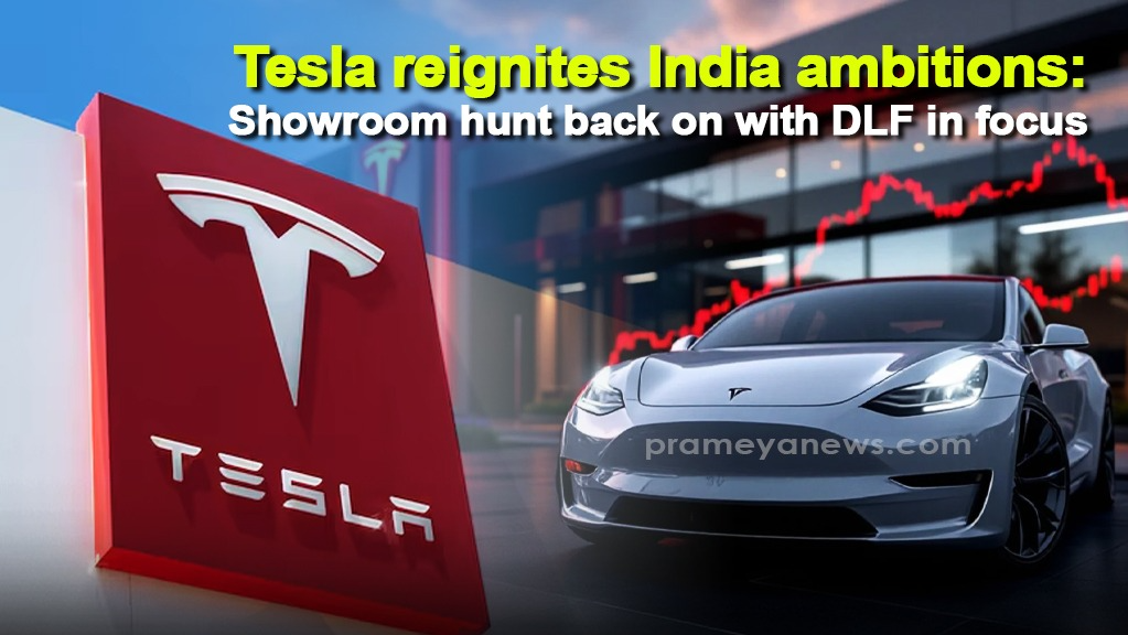Tesla reignites India ambitions: Showroom hunt back on with DLF in focus