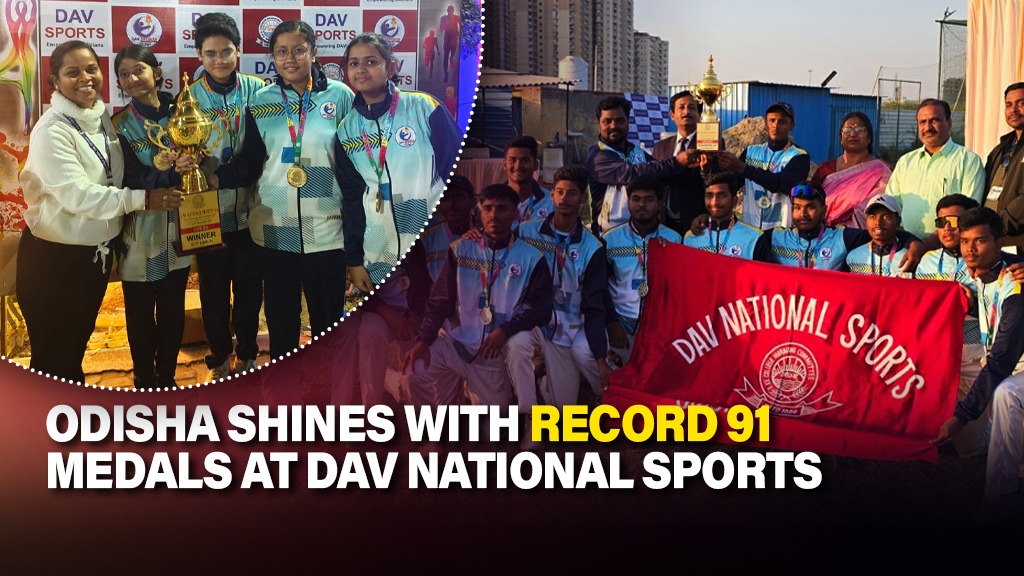 Odisha Dominates DAV National Sports with ‘Record-Breaking 91 Medals’