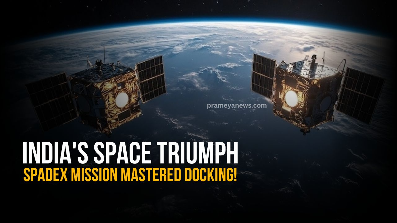 India’s SpaDeX Mission: A Big Leap in Space Docking