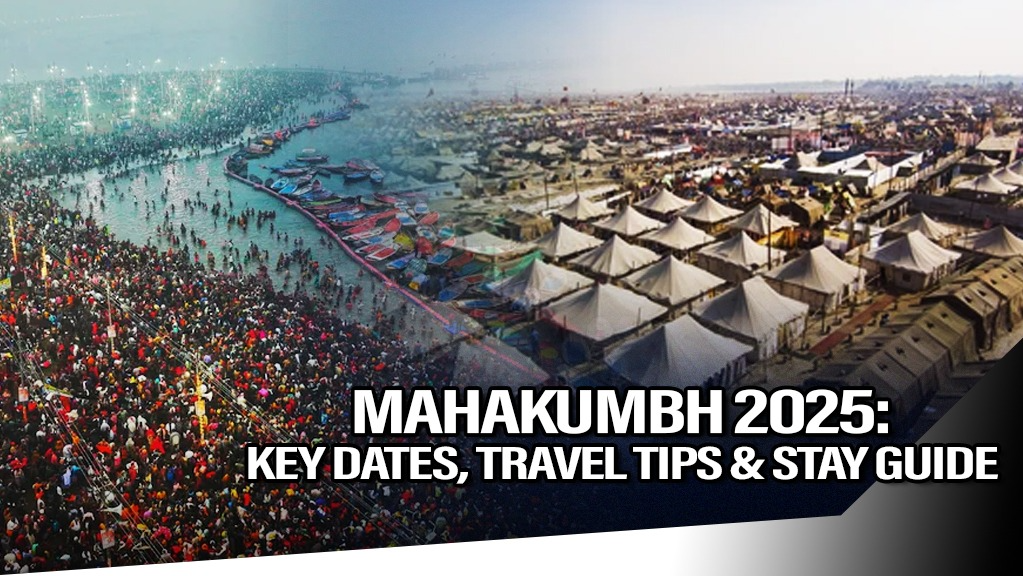 Mahakumbh 2025 Dates & Tips for Devotees | Prayagraj