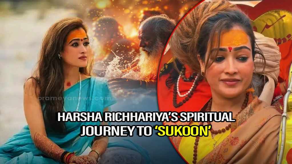 Searching “Sukoon”: The Reason for Harsha Richhariya’s Embracing Spiritual life of Sadhvi 