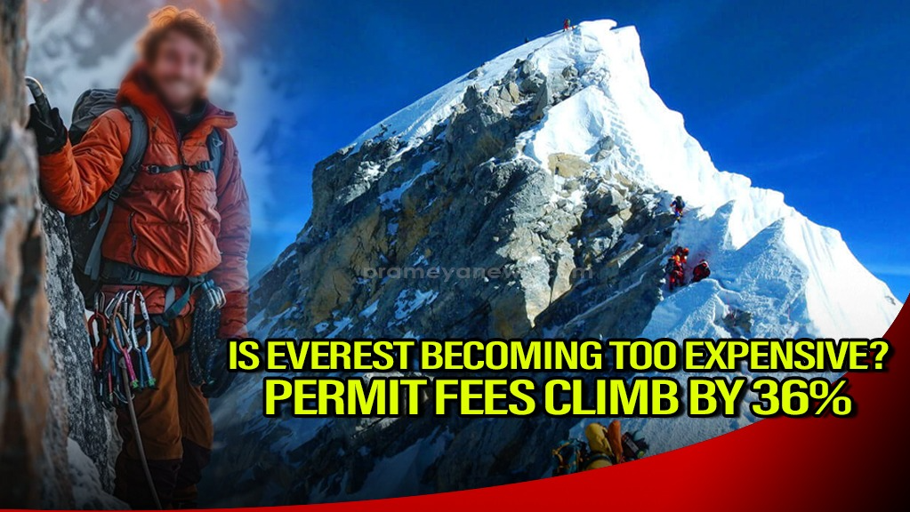 Is Everest Becoming Too Expensive? Permit Fees Climb by 36%