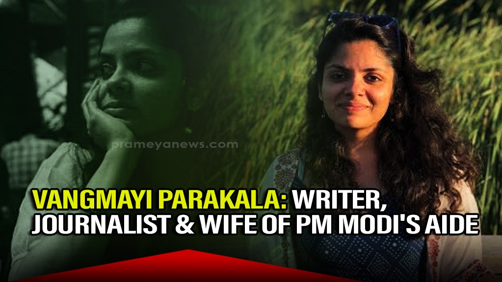 Who is Vangmayi Parakala? Writer, Journalist, and Wife of PM Modi's Aide