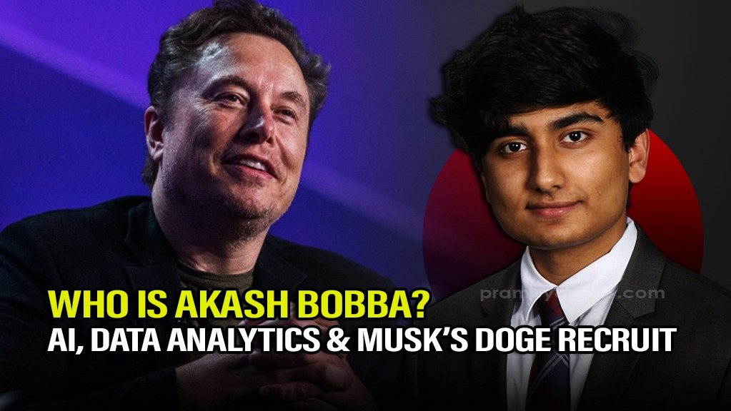 Who is Akash Bobba? Elon Musk's DOGE Recruit Shaping Government Efficiency