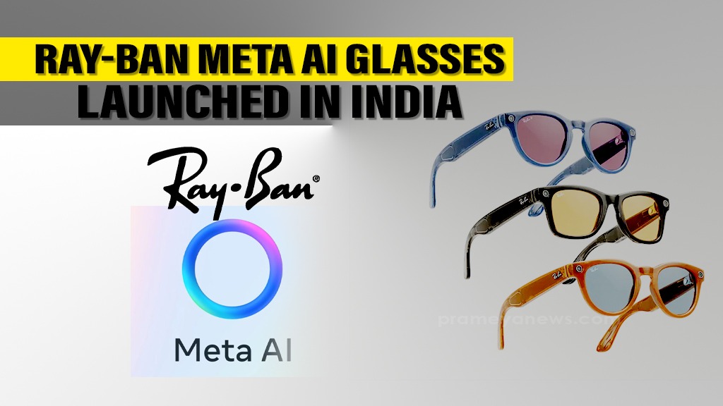 Ray-Ban Meta AI Smart Glasses Launch in India
