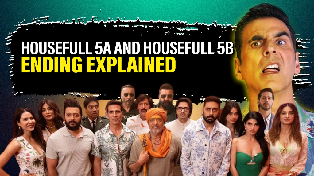Housefull 5A and Housefull 5B Ending Explained: Double Climax Decoded